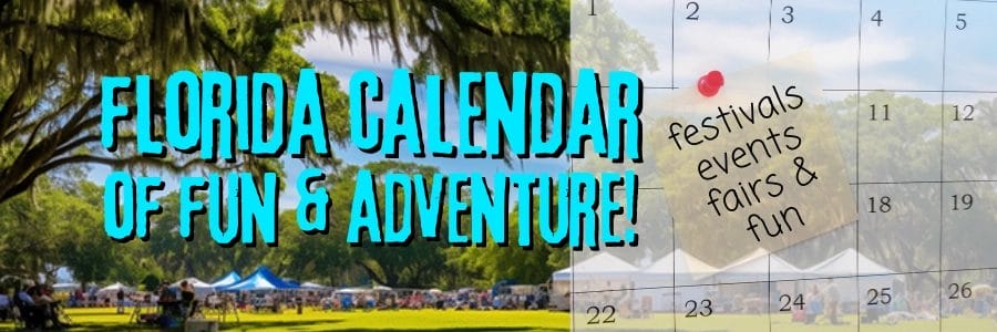 Florida Calendar of fun for festivals, fairs, events, seasons...